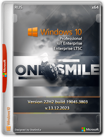 Windows 10 x64 Rus by OneSmiLe [19045.3803]