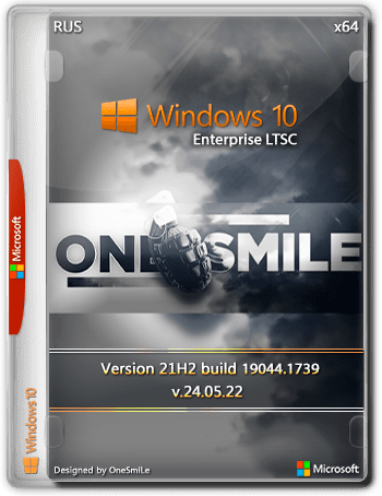 Windows 10 Enterprise LTSC x64 Rus by OneSmiLe [19044.1739]