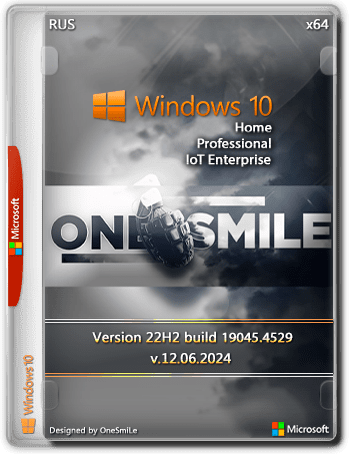 Windows 10 x64 Rus by OneSmiLe [19045.4529]