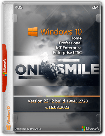 Windows 10 22H2 x64 Rus by OneSmiLe [19045.2728]