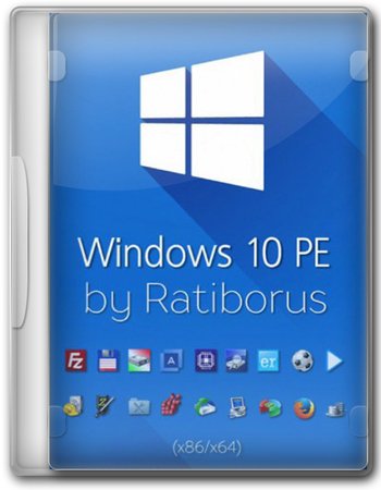 Windows 10 PE (x64) by Ratiborus v.6.2023 [Ru]