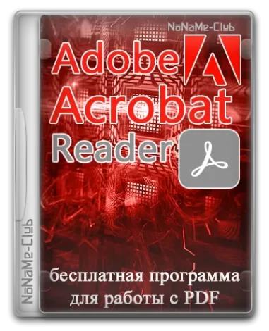 Adobe Acrobat Reader 2024.002.20736.0 [Multi/Ru]