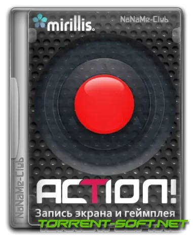 Mirillis Action! 4.38.1 RePack (& Portable) by KpoJIuK [Multi/Ru]